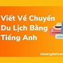 Bài Viết Về Du Lịch Đà Lạt Bằng Tiếng Anh