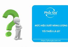 Hiệu Suất Năng Lượng Tối Thiểu