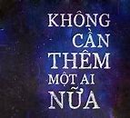 Không Cần Thêm Một Ai Nữa Tiếng Anh