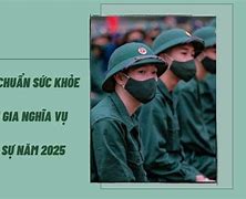 Tiêu Chuẩn Sức Khỏe Nghĩa Vụ Quân Sự 2025 Về Mắt Ảnh Cưới