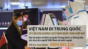 Trung Quốc Về Việt Nam Có Cần Visa Không