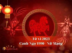 Tuổi Canh Ngọ 1990 Nữ Mạng Năm 2023